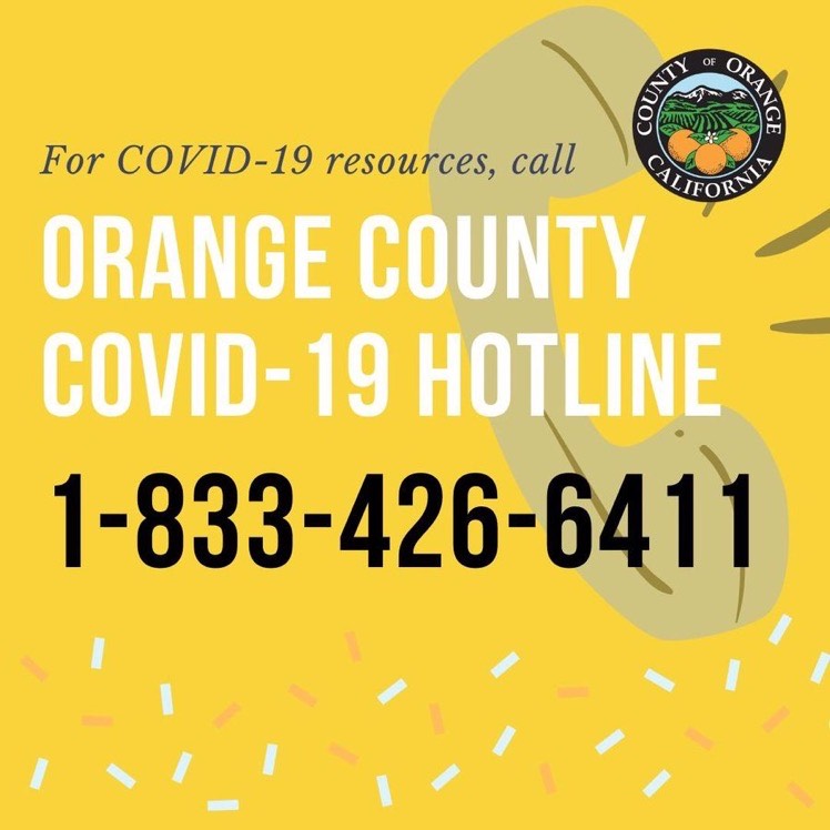 Have questions or looking for resources? Call the Orange County COVID-19 hotline. If your question is medical in nature, the new number will route you to the health referral line.